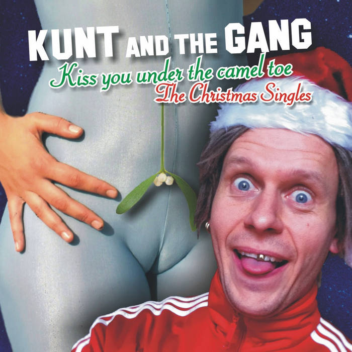 Kiss You Under The Camel Toe cover art